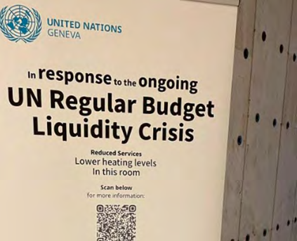 A sign at UN Geneva announcing lower heating levels in response to the UN regular budget liquidity crisis