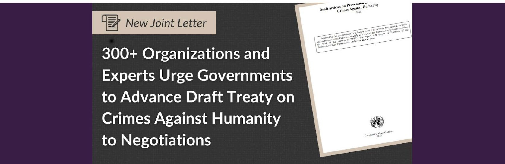 A graphic announces a joint letter from over 300 organizations urging governments to advance the crimes against humanity treaty